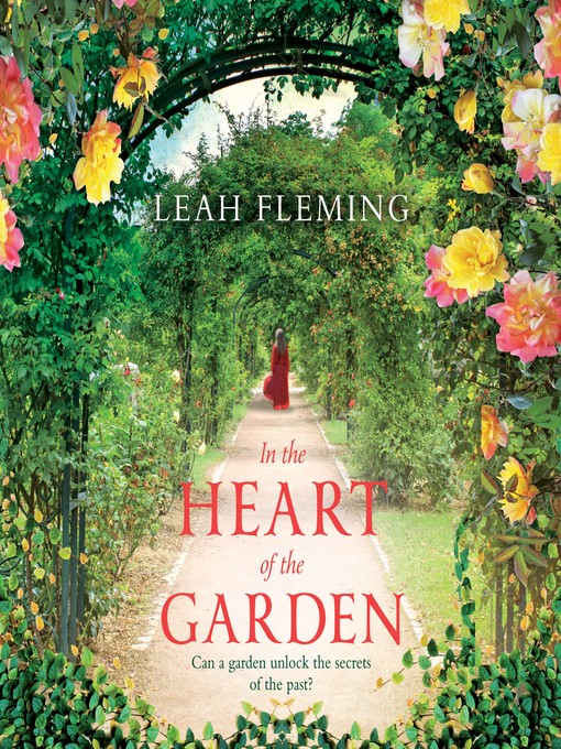 Title details for In the Heart of the Garden by Leah Fleming - Wait list